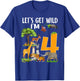 Safari Zoo 4th Birthday Party Let's Get Wild I'm 4 T-Shirt - T-Shirt | Royal