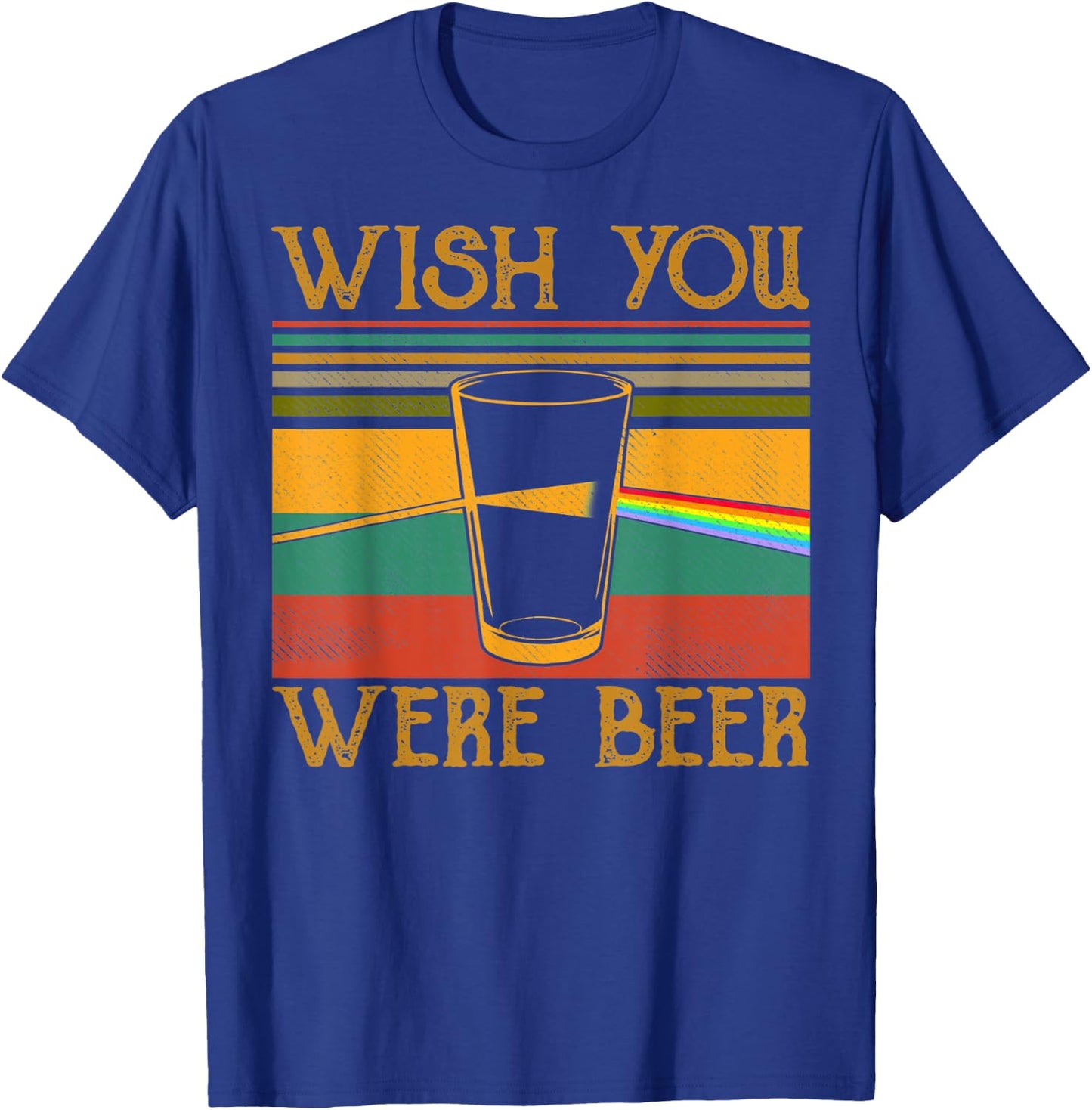 Wish You Were Beer Vintage Retro Funny T-Shirt - T-Shirt | Royal