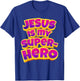 Jesus is My Superhero – Women & Girls Christian Faith Comic T-Shirt - T-Shirt | Royal