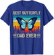 Butterfly Vintage Funny Best Butterfly Dad Ever Father's Day T-Shirt - T-Shirt | Royal