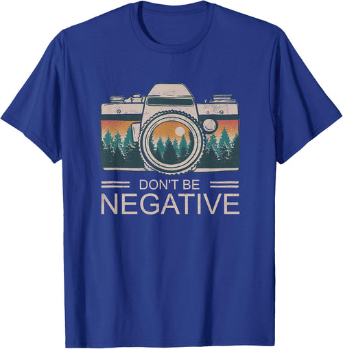 Vintage Photographer Photography Don't Be Negative