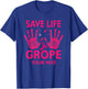 Save Life Grope Your Wife Cool Breast Cancer Awareness T-Shirt - T-Shirt | Royal