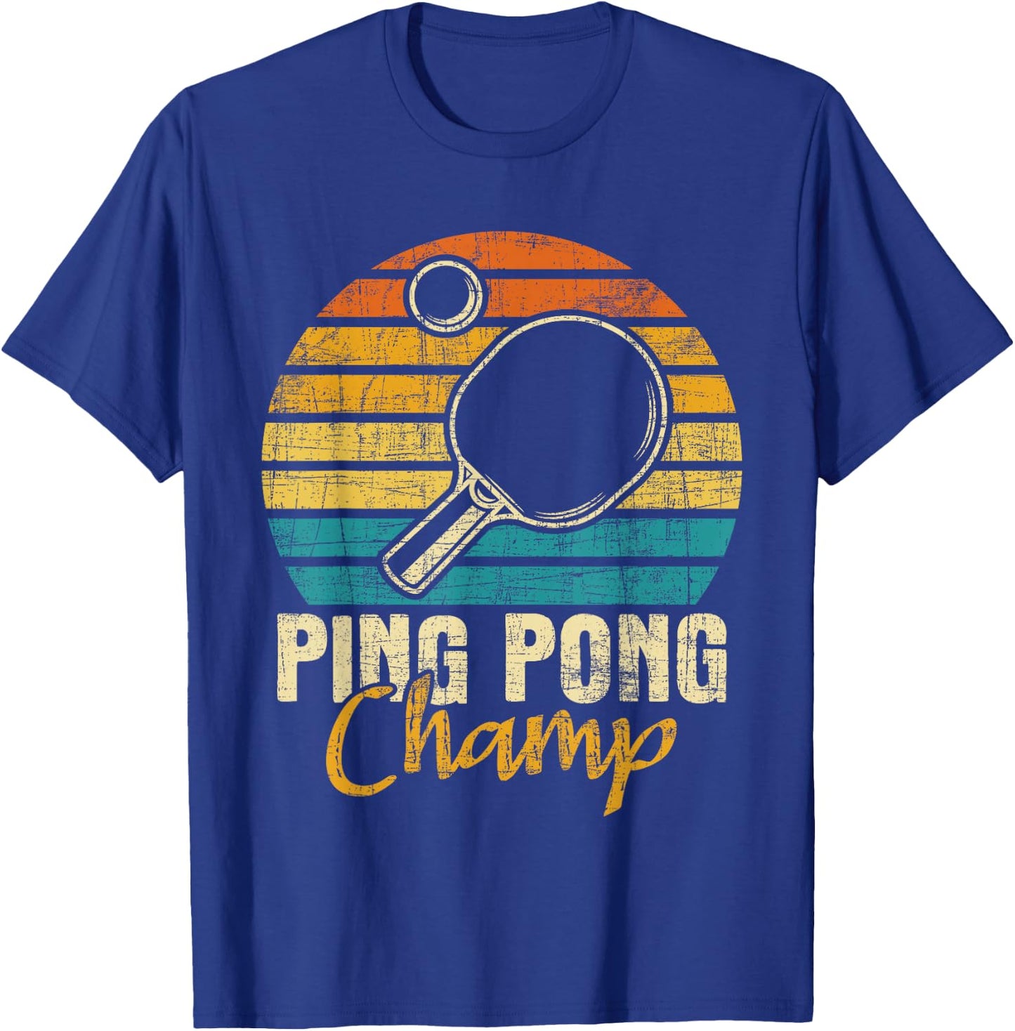 Ping Pong Champ - Table Tennis Player Sports Lover T-Shirt - T-Shirt | Royal