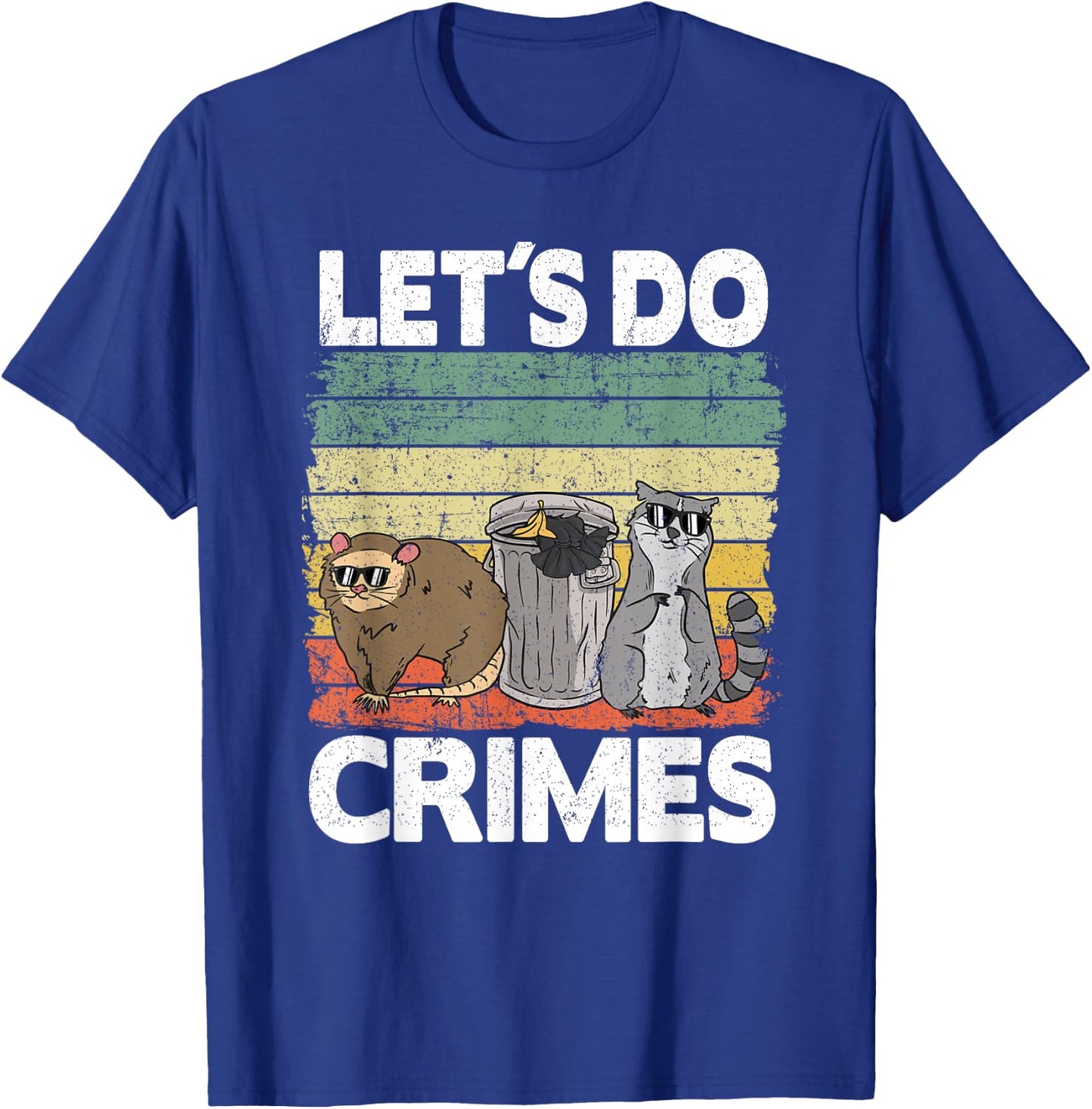 Let's Do Crimes Trash Gang Possum Opossum Raccoon T-Shirt - T-Shirt | Royal