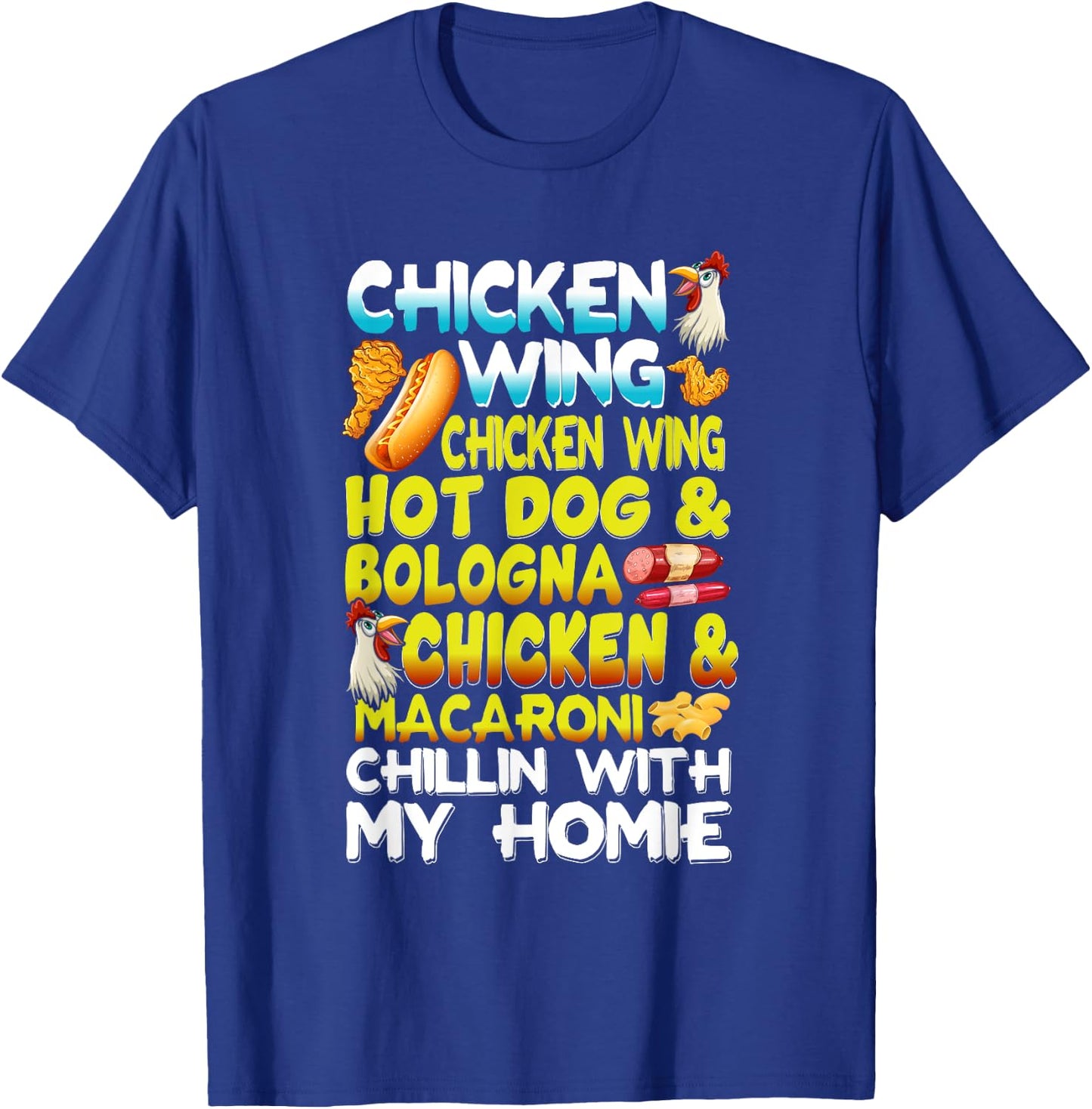 Chicken Wings Chicken Wings Hot Dog & Bologna Chicken Men Women Girls Kids T-Shirt - T-Shirt | Royal