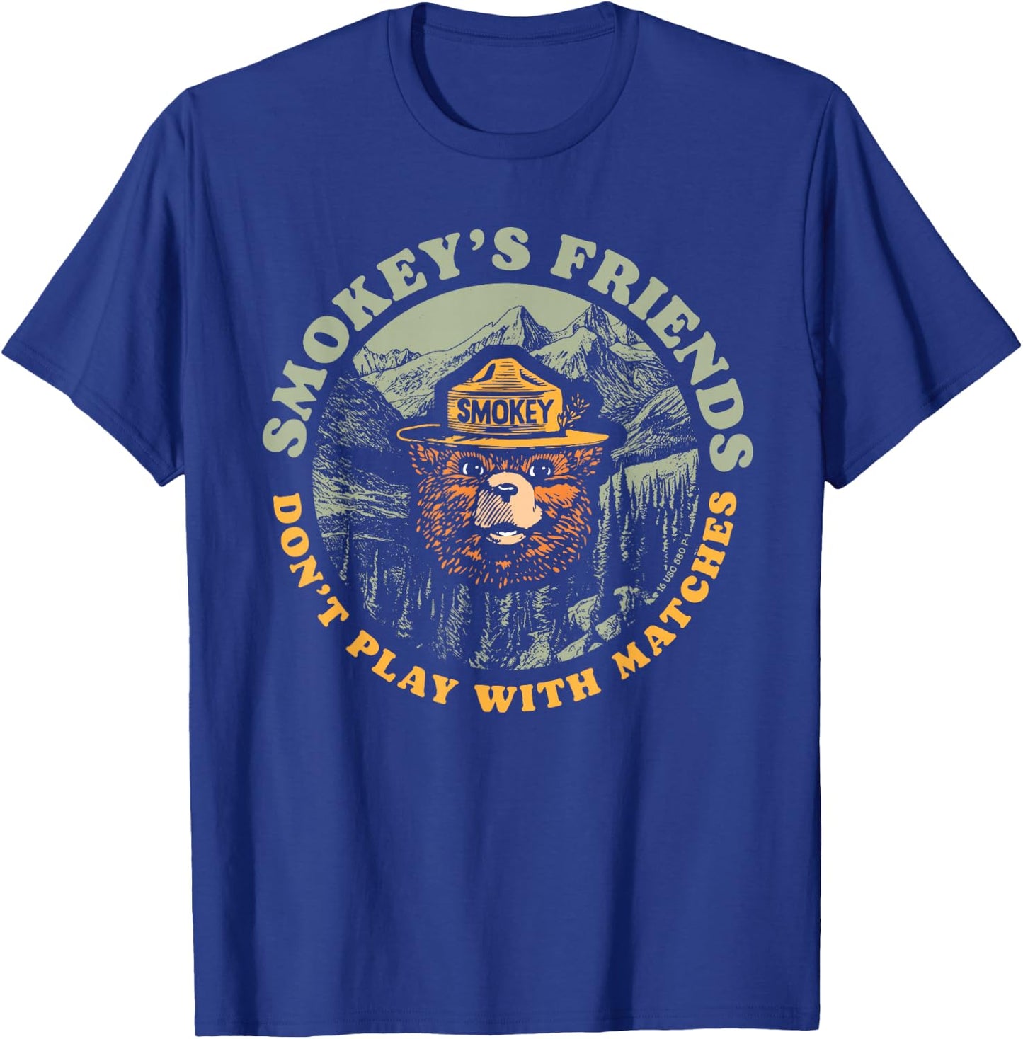 Smokey's Friends Don't Play with Matches Retro Smokey Bear T-Shirt - T-Shirt | Royal