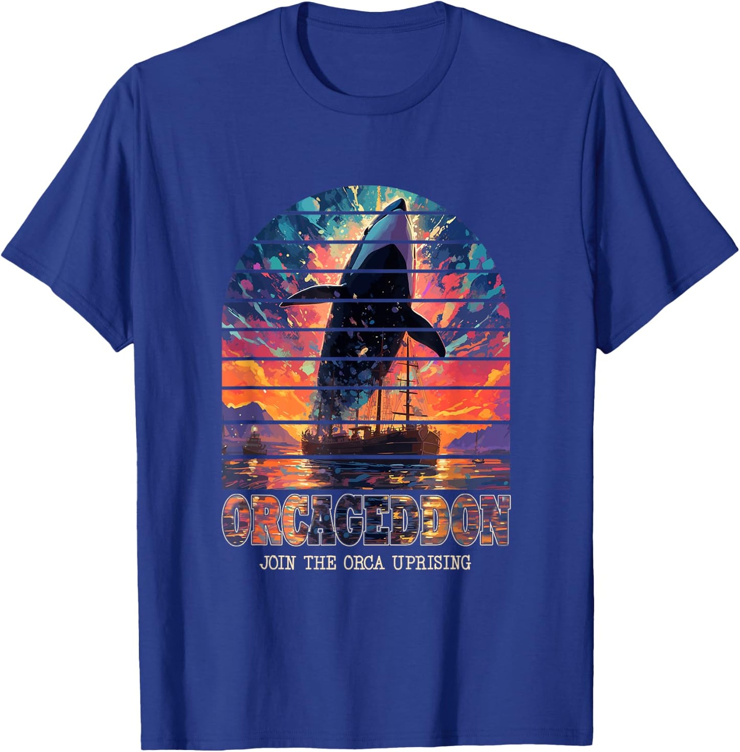 Join the Orca Uprising - Orcageddon: Whale Rebellion T-Shirt - T-Shirt | Royal