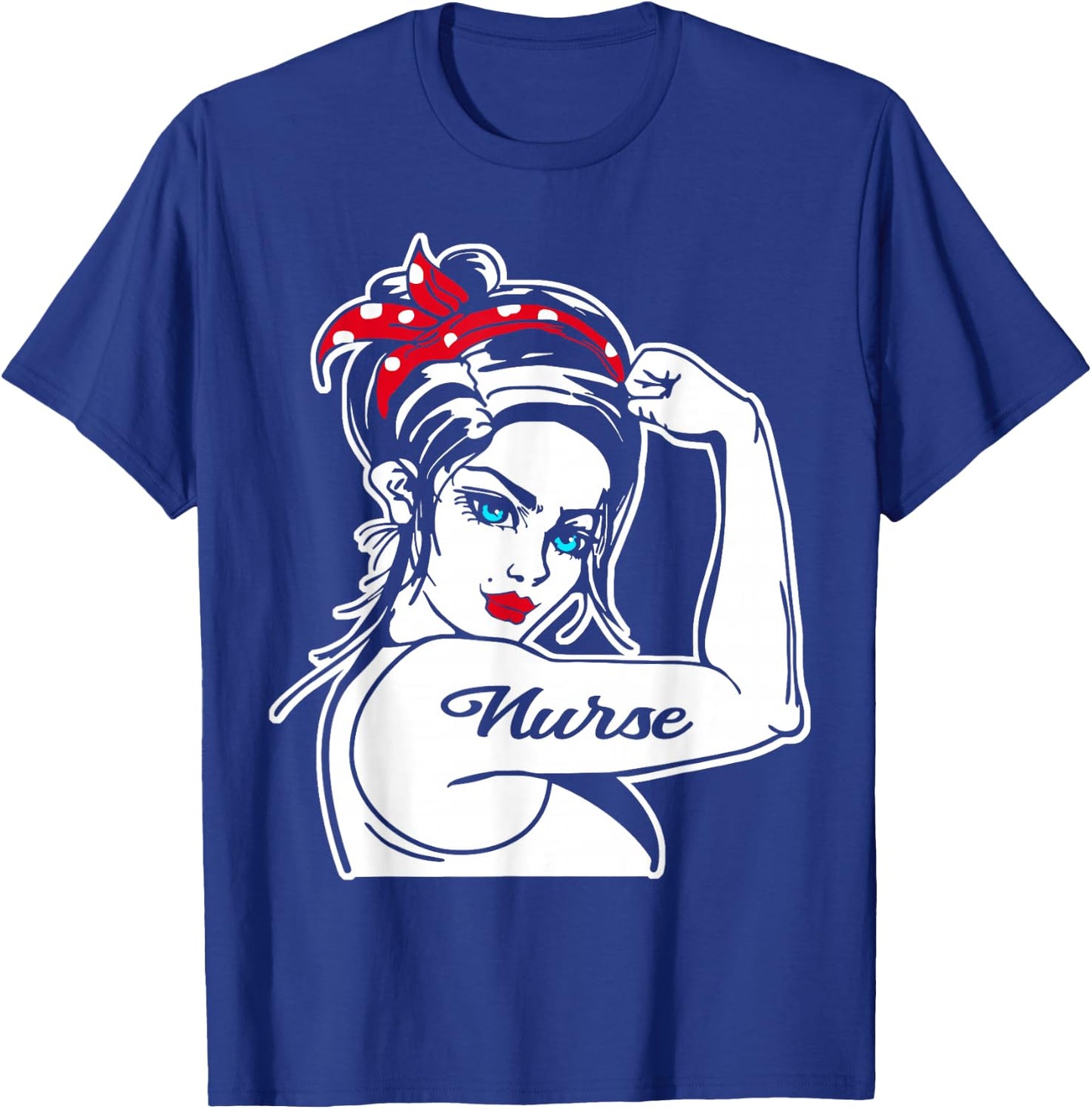 Female Nurse Rosie The Riveter Pin Up Girl Nurse T-Shirt - T-Shirt | Royal