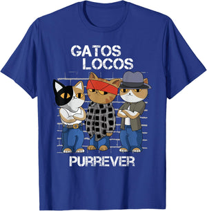 Funny Cat Blood in blood out Vatos Locos Forever T-Shirt - T-Shirt | Royal