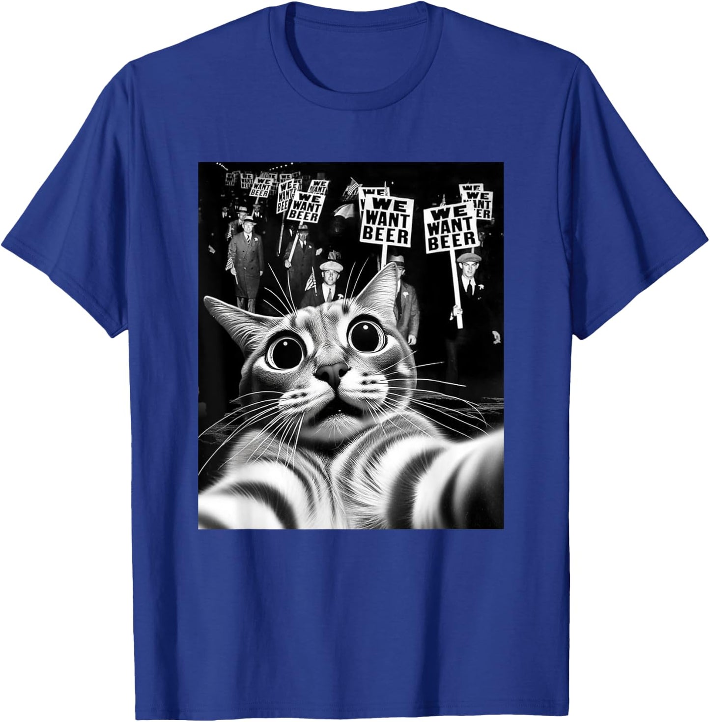 Funny End Prohibition We Want Beer Vintage Cat Selfie T-Shirt - T-Shirt | Royal