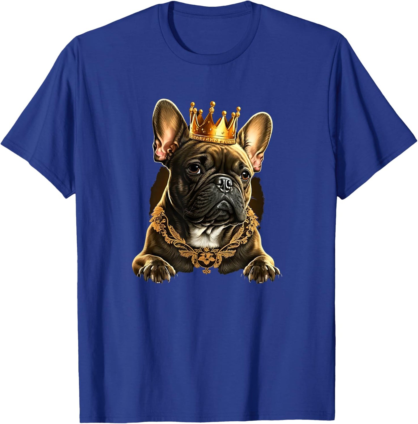 Funny French Bulldog Frenchie with a Golden Crown Men Women Girls Kids T-Shirt - T-Shirt | Royal
