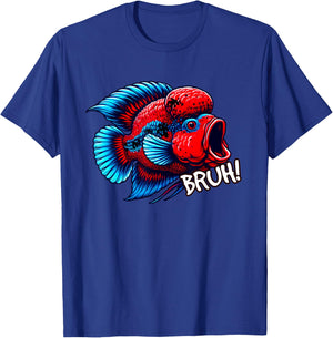 Flowerhorn Cichlid Bruh Fight Funny Flowerhorn Lover T-Shirt - T-Shirt | Royal