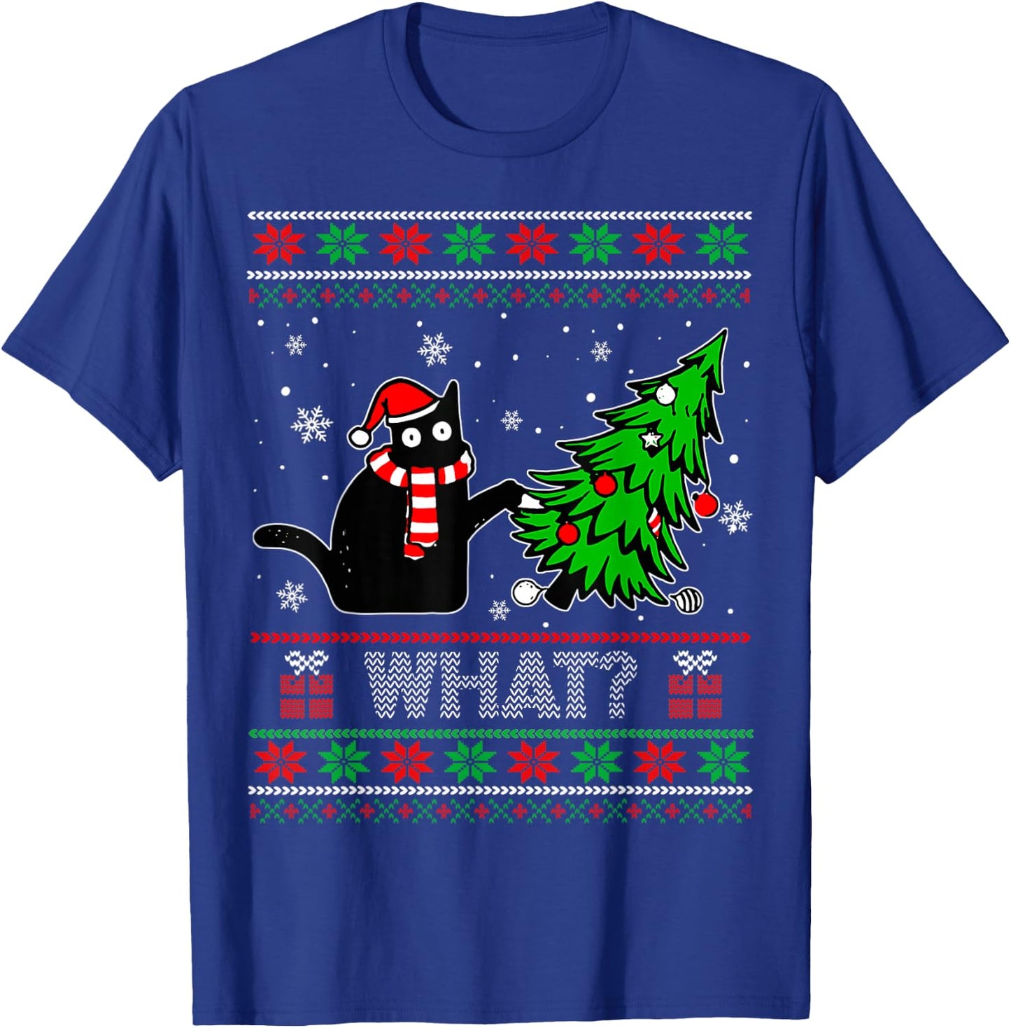 Funny Black Cat What? Pushing Christmas Tree Ugly Sweater T-Shirt - T-Shirt | Royal