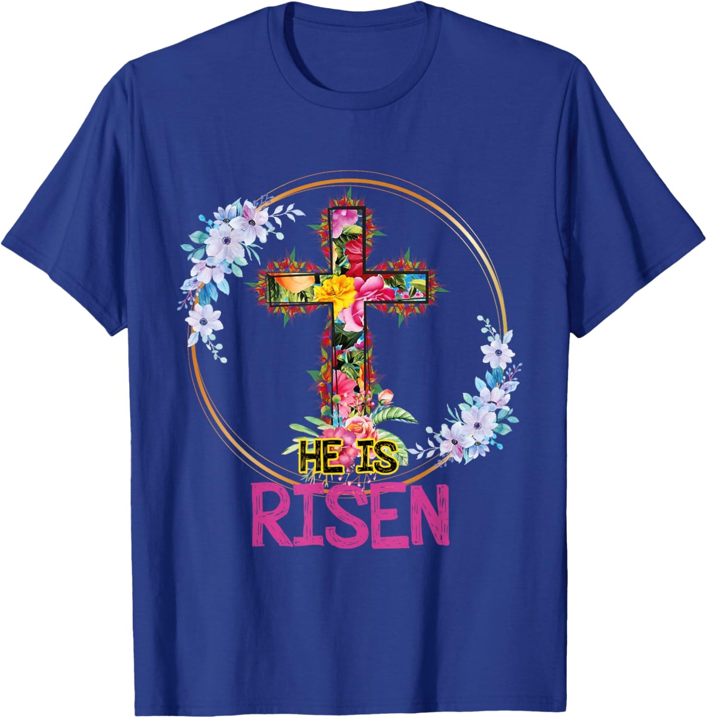 He is Risen Floral Tie Dye Vintage Cross Happy Easter T-Shirt - T-Shirt | Royal
