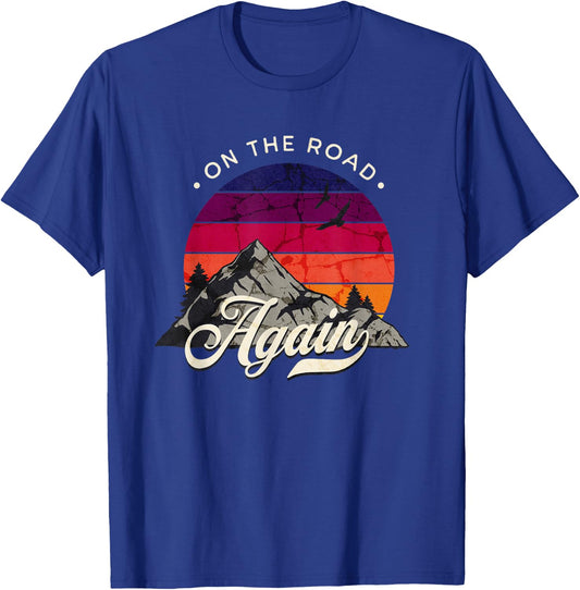 On The Road Again - Vintage Wilderness Adventure Design T-Shirt - T-Shirt | Royal