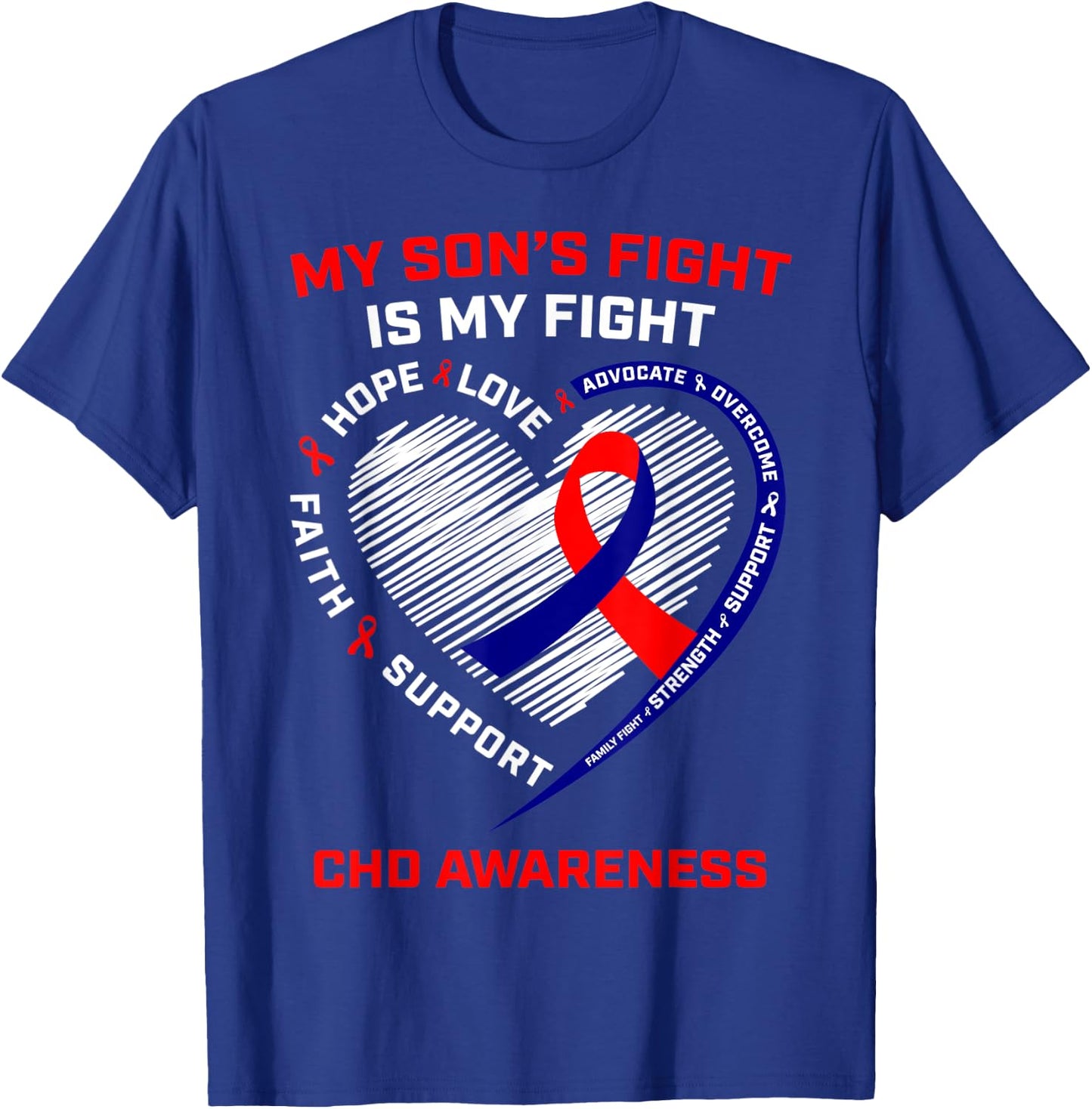 My Son's Fight is my Fight CHD Heart Disease Awareness Gifts T-Shirt - T-Shirt | Royal