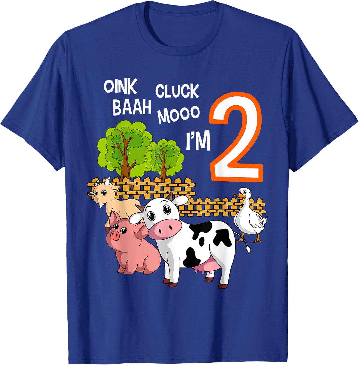 Oink Cluck Baah Mooo I'm 2 Farm Animal 2nd Birthday Party T-Shirt - T-Shirt | Royal