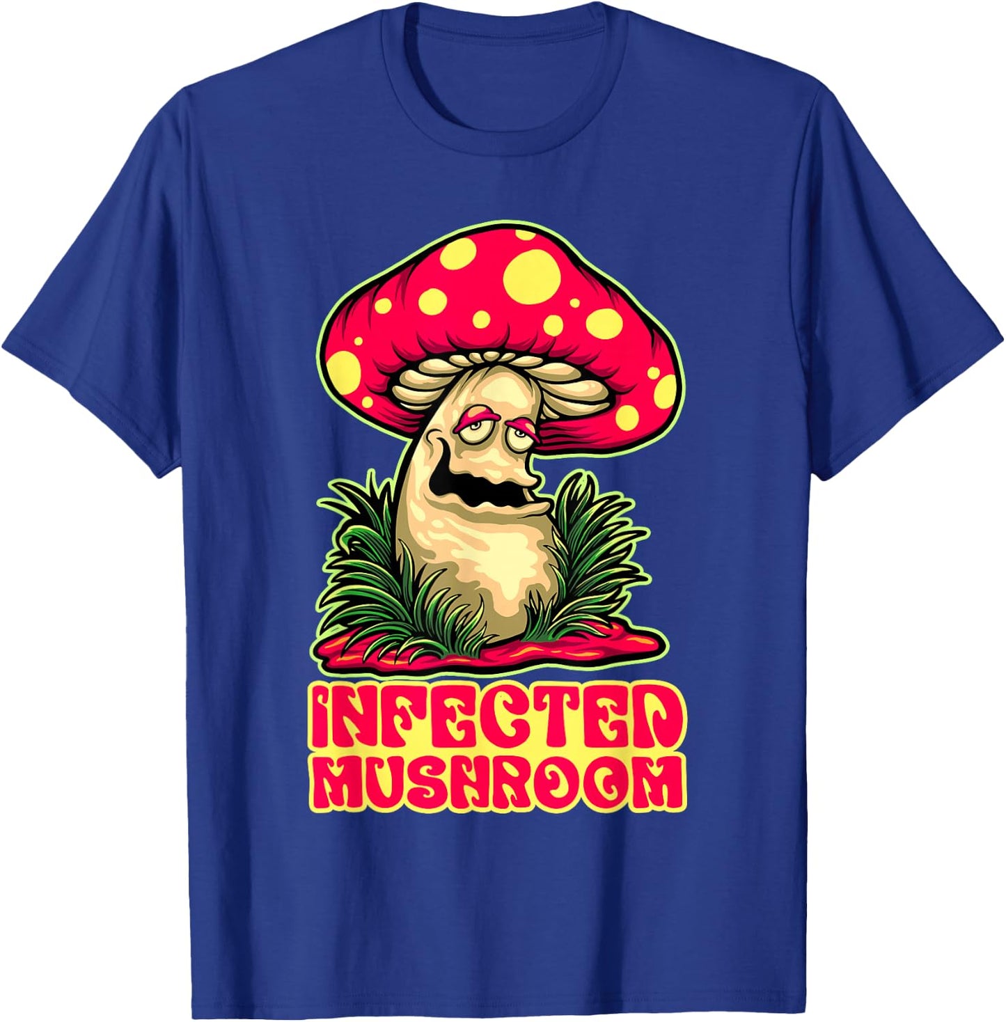 Infected Mushroom Nature Plant Mushroom T-Shirt - T-Shirt | Royal