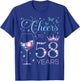 Cheers to 58 Years Old 58th Birthday Party 58th Happy Bday T-Shirt - T-Shirt | Royal