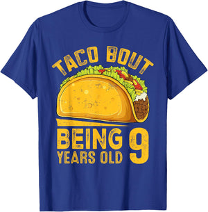 Funny 9th Birthday Taco Bout Being 9 Years Old Boys Girls T-Shirt - T-Shirt | Royal