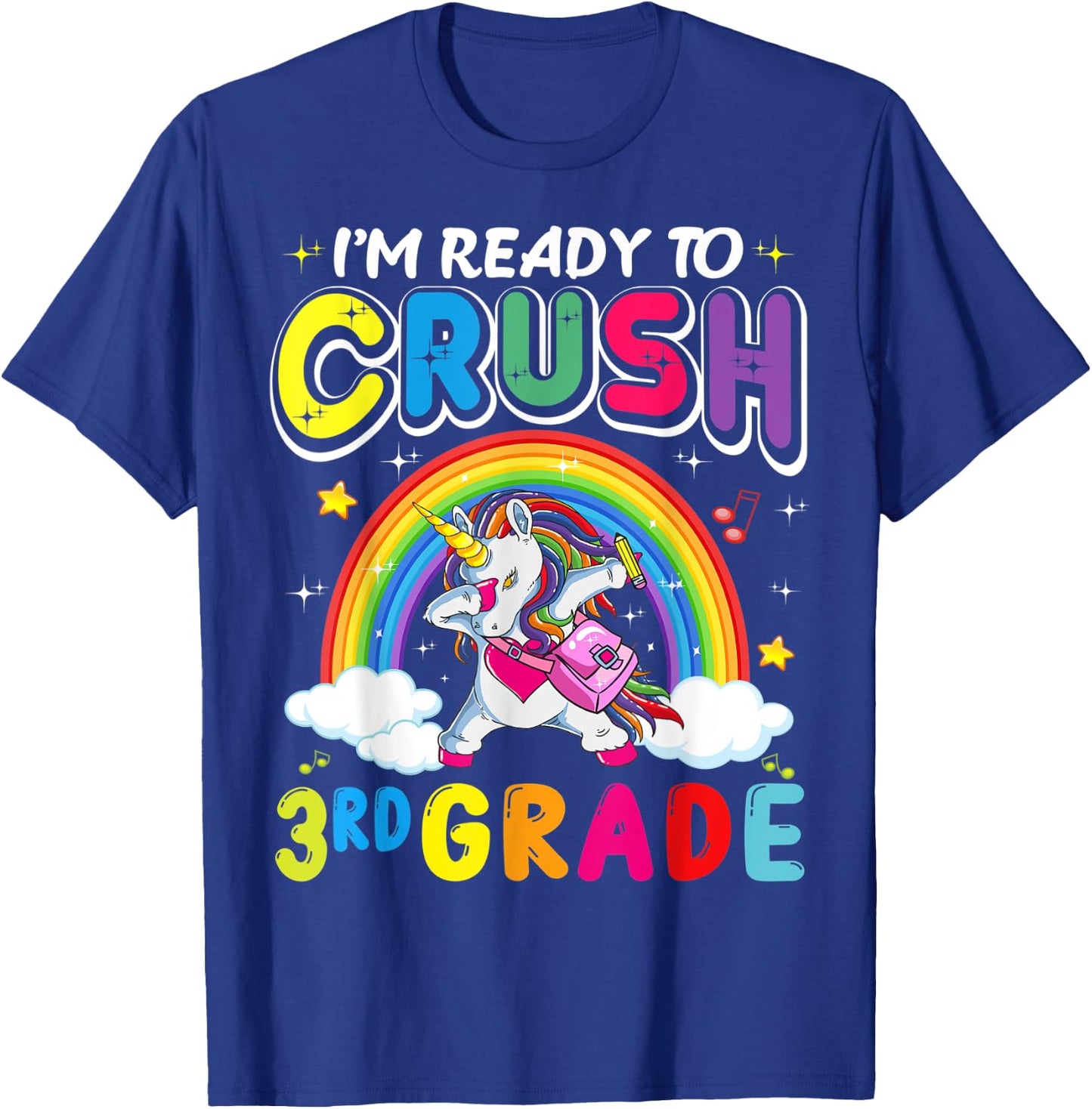 I'm Ready To Crush 3rd Grade Unicorn Girls Back To School T-Shirt - T-Shirt | Royal