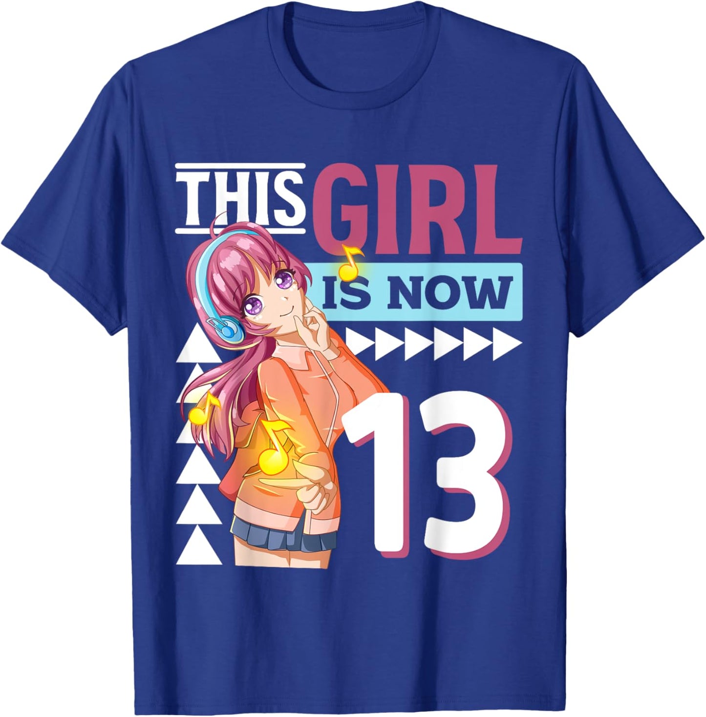 This Anime Girl Is Now 13 Years Old Anime 13 th Birthday T-Shirt - T-Shirt | Royal
