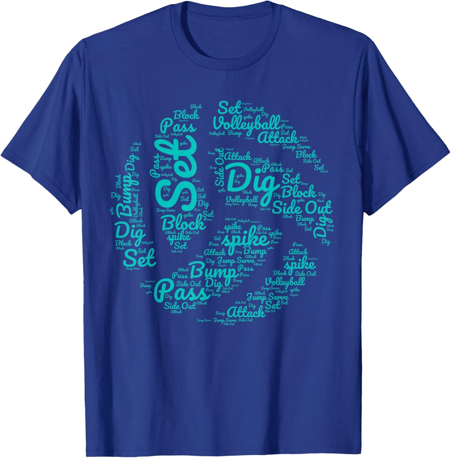 Volleyball Words Spike Dig Set Blue Teal Ball Design T-Shirt - T-Shirt | Royal