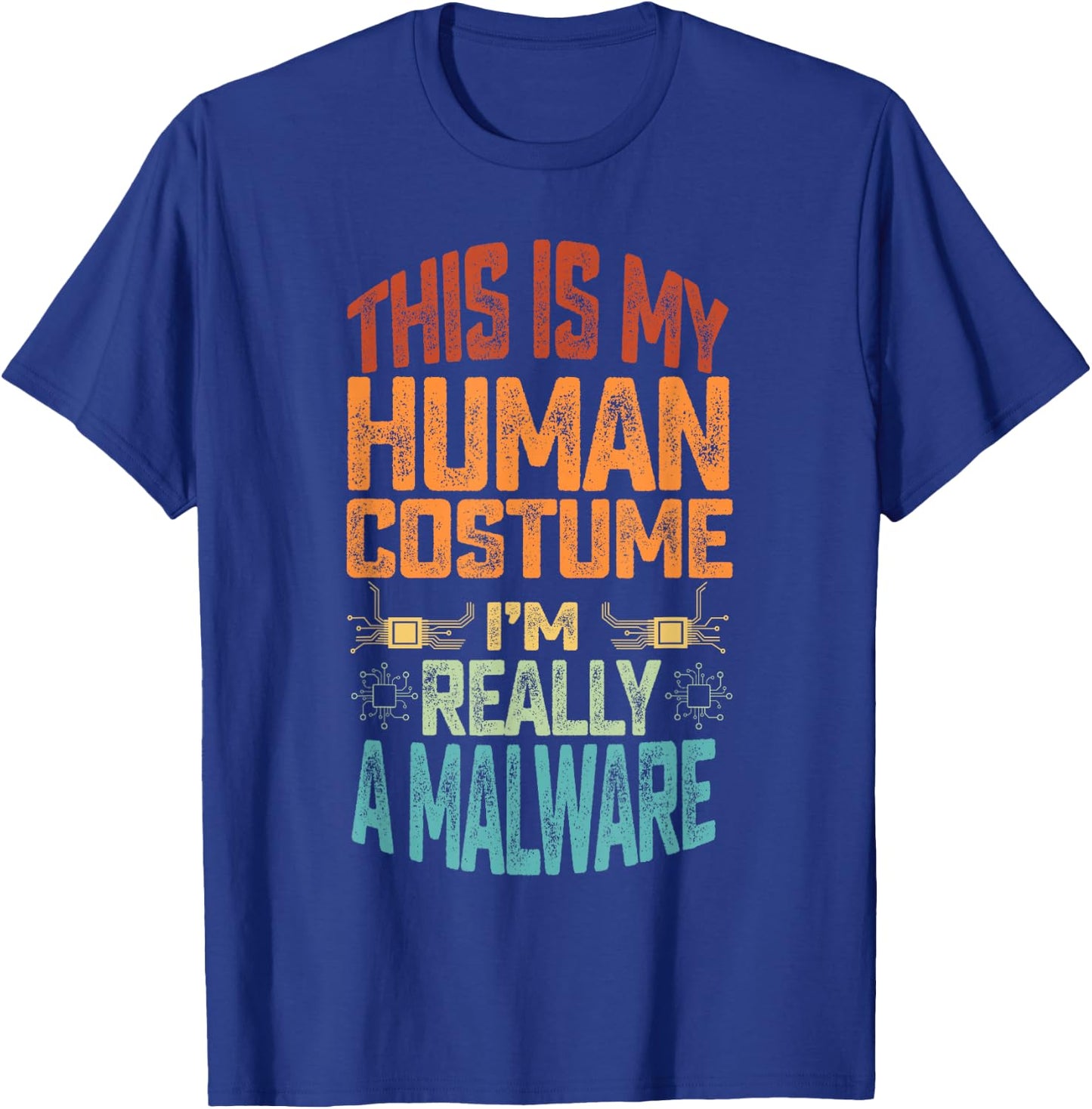 Malware Cyber Security Expert Cybersecurity Engineers T-Shirt - T-Shirt | Royal
