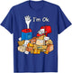 I'm Ok Funny Postal Worker T-Shirt - T-Shirt | Royal