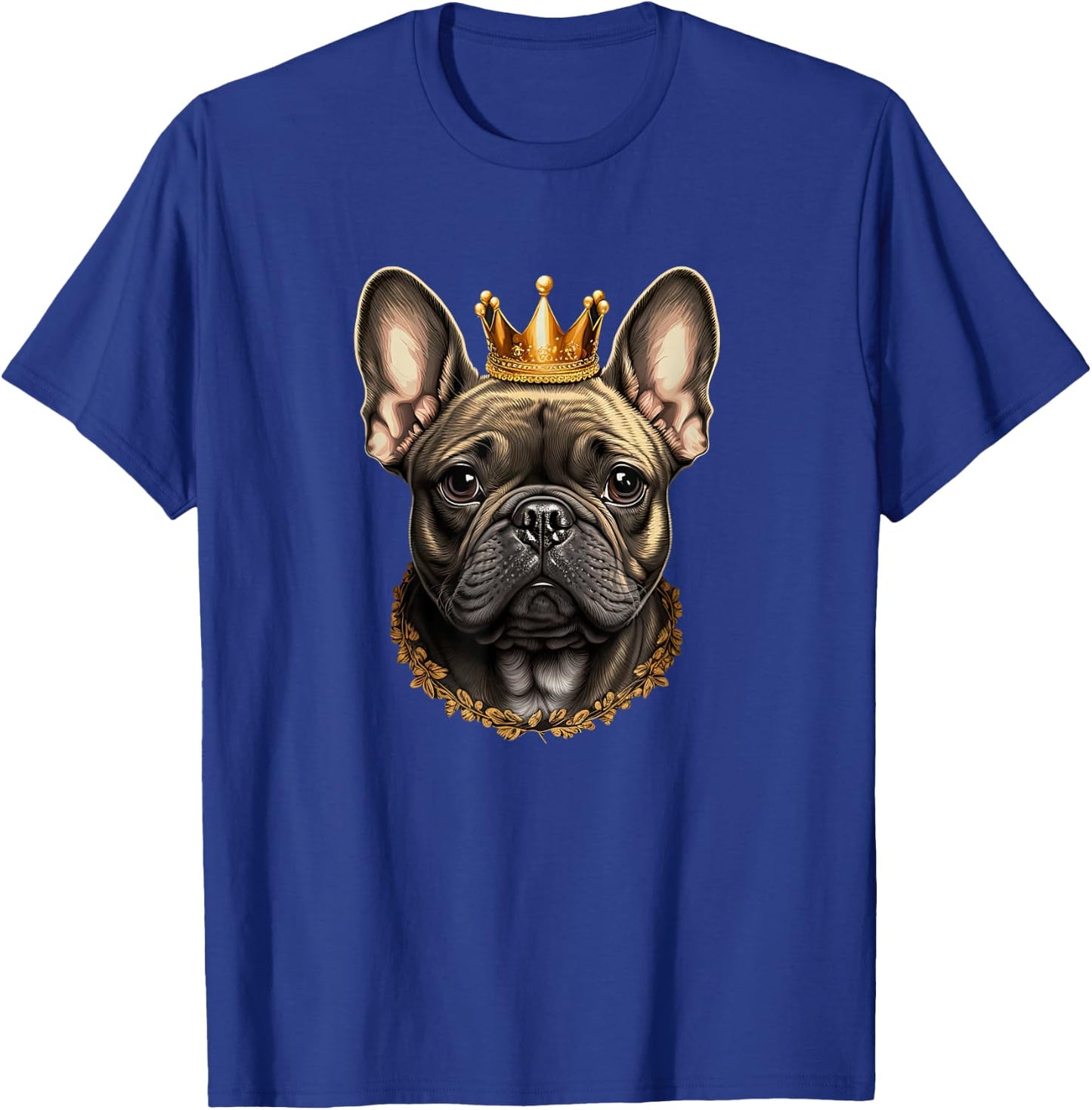 Funny French Bulldog Frenchie with a Golden Crown T-Shirt - T-Shirt | Royal