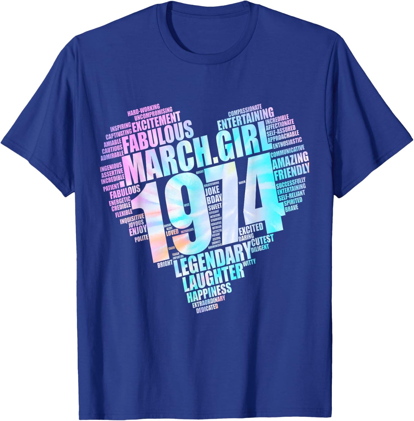 MARCH GIRL 1974 Awesome Fabulous Fifties Heart 51st Birthday T-Shirt - T-Shirt | Royal