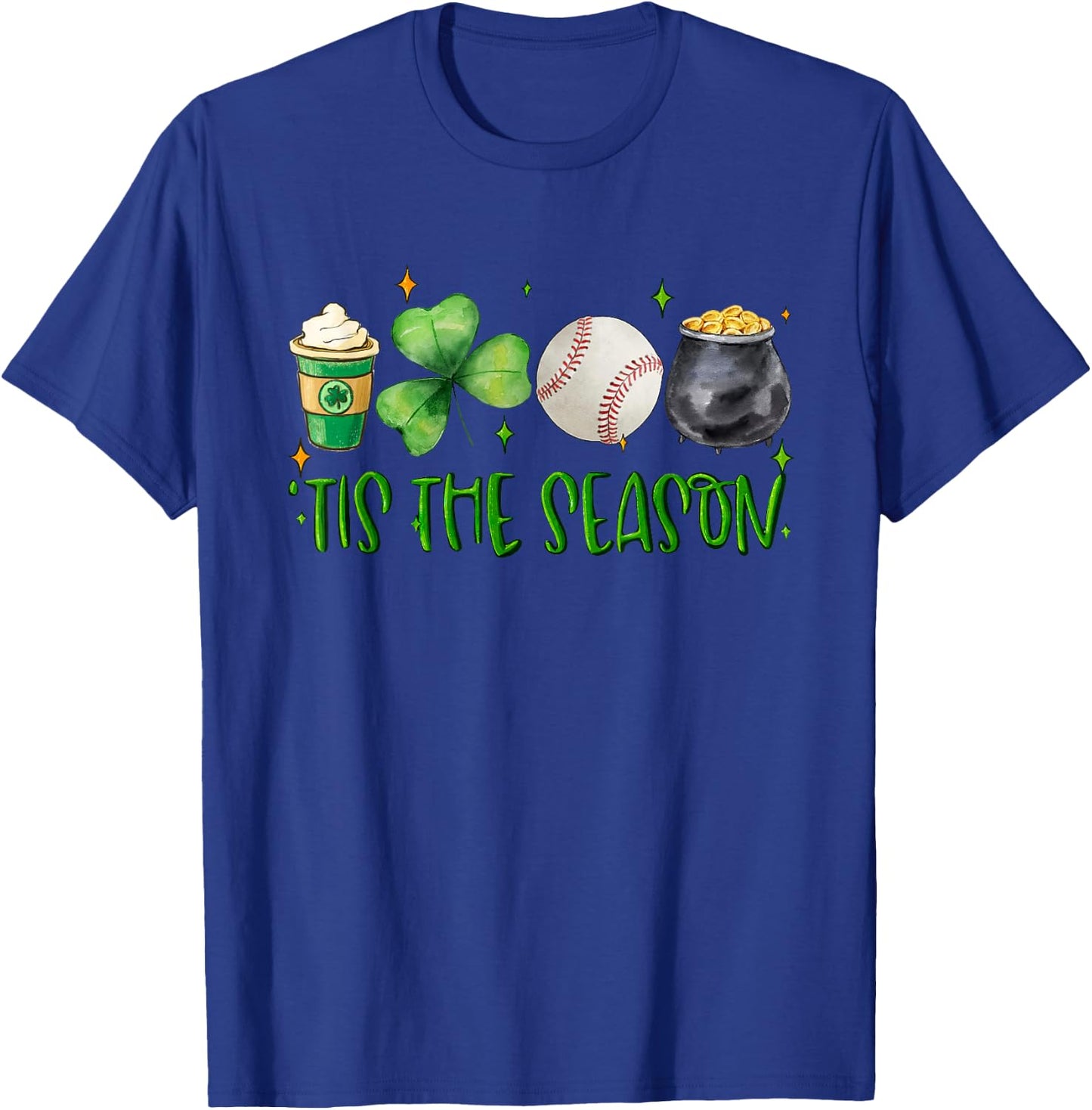 Tis The Season Clover Latte Saint Patricks Day Baseball T-Shirt - T-Shirt | Royal