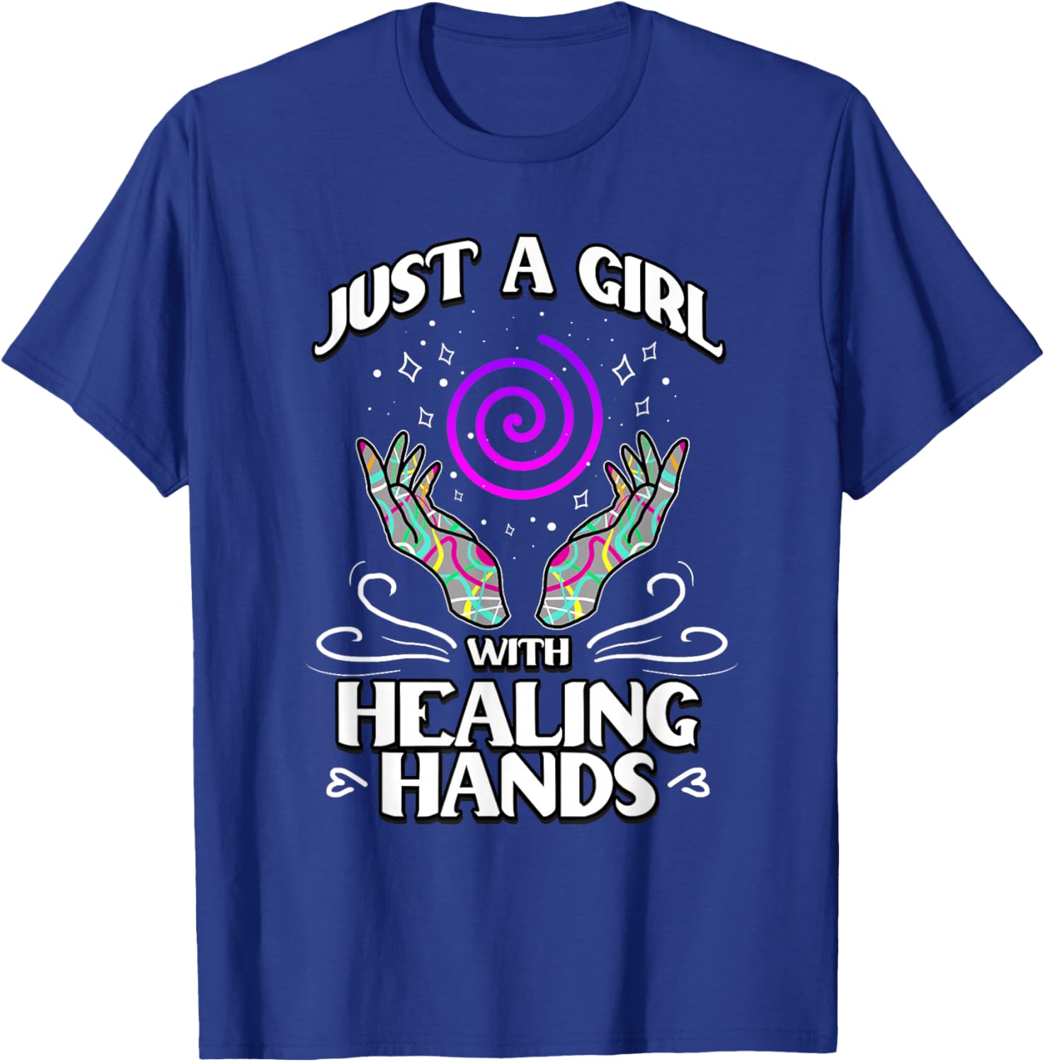 Just A Girl With Healing Hands Energy Healing Reiki T-Shirt - T-Shirt | Royal