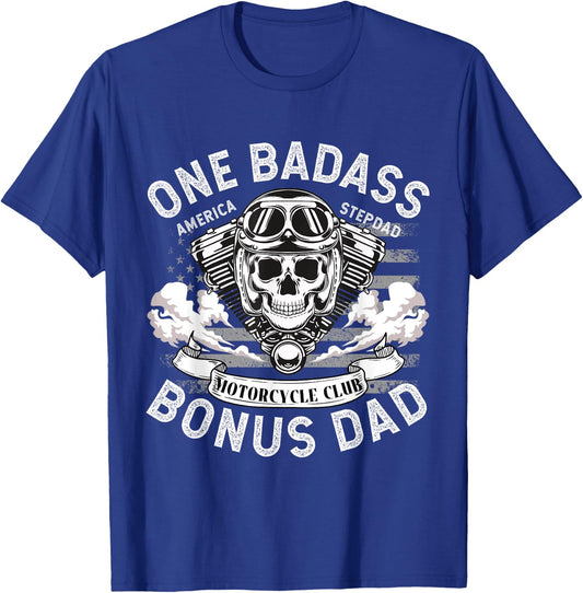 One Badass Bonus Dad, Father, Motorcycle StepDad, biker T-Shirt - T-Shirt | Royal