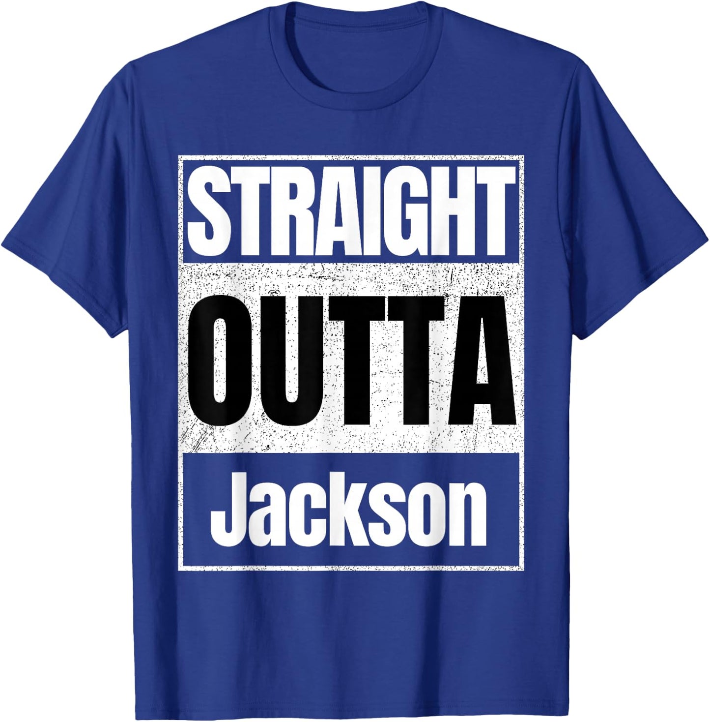 straight outta Jackson classic T-Shirt - T-Shirt | Royal