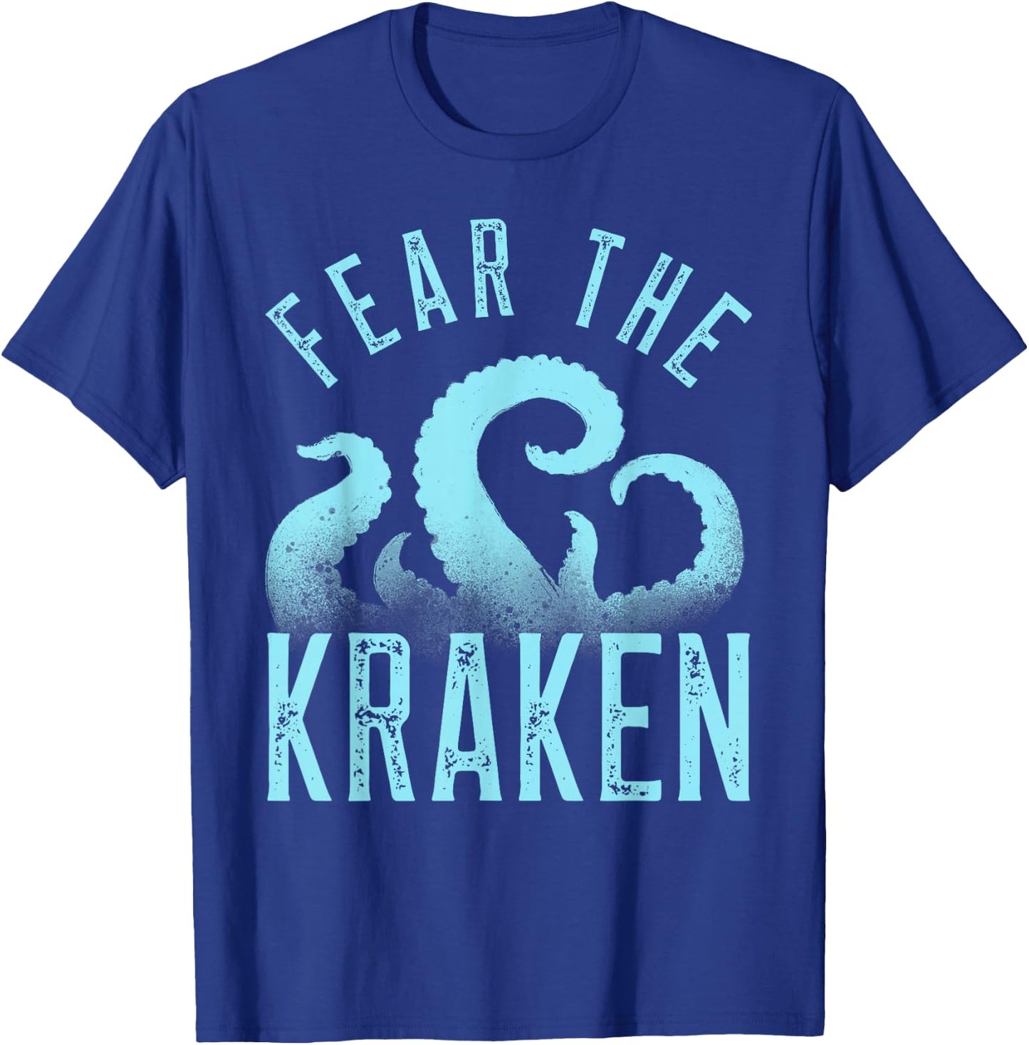 Fear The Kraken. Vintage Kraken Tentacles. Octopus Kraken T-Shirt - T-Shirt | Royal