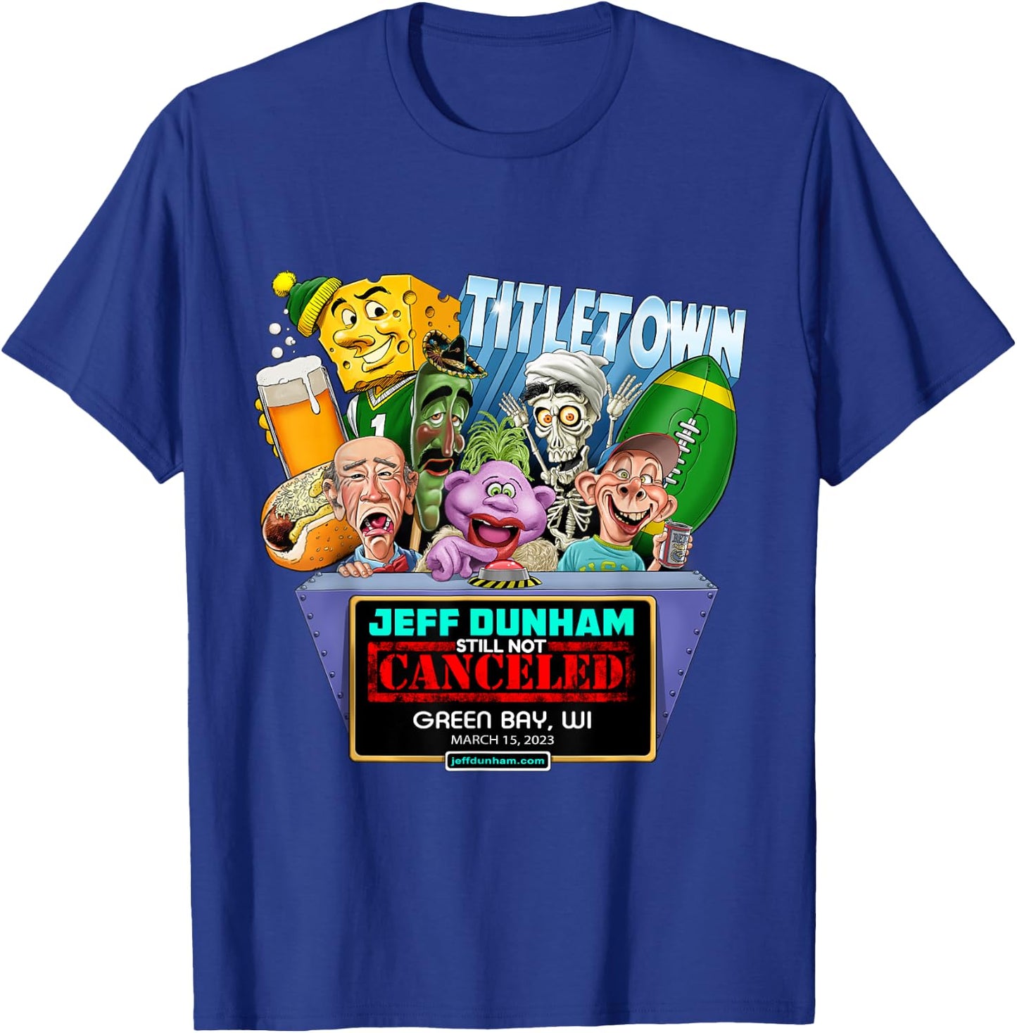 Jeff Dunham Green Bay, WI (2023) T-Shirt - T-Shirt | Royal