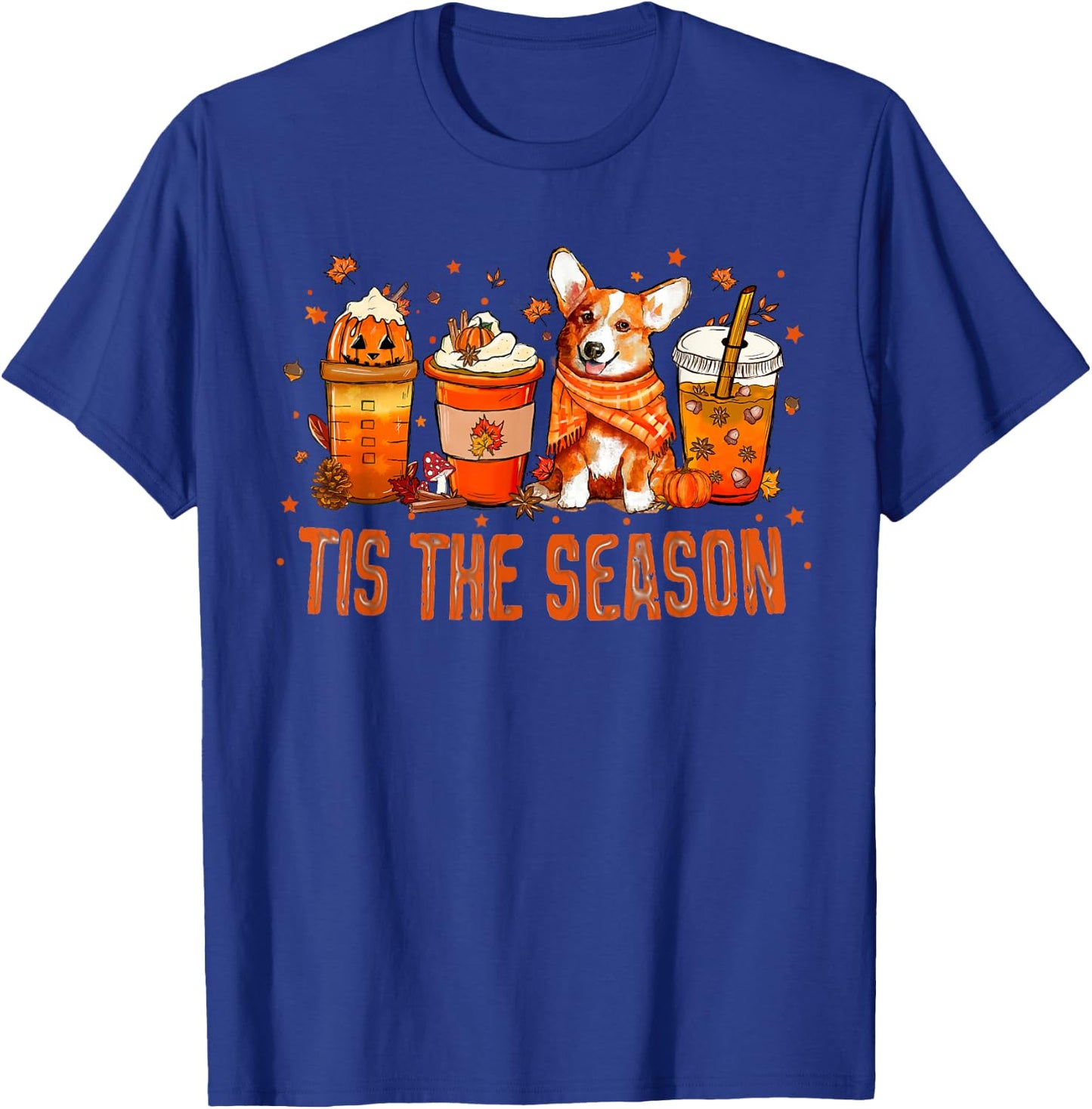 Tis The Season Pumpkin Spice Latte Halloween Fall Coffee T-Shirt - T-Shirt | Royal