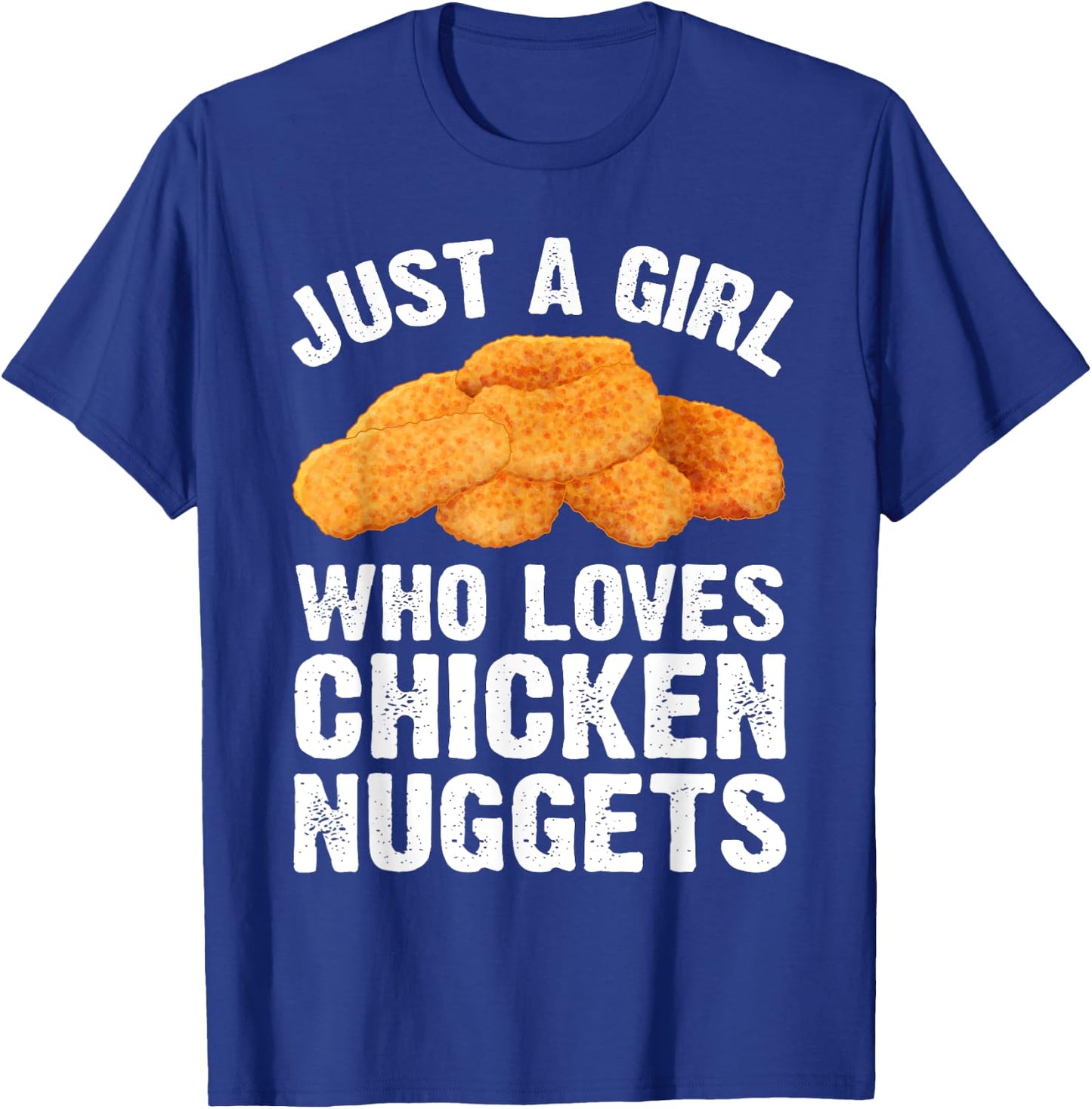 Funny Chicken Nugget Design For Girls Women Nuggets Lovers T-Shirt - T-Shirt | Royal
