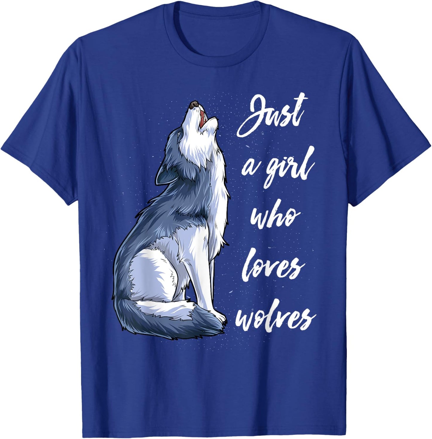 Just A Girl Who Loves Wolves Funny Women Wolf Lover Gifts T-Shirt - T-Shirt | Royal