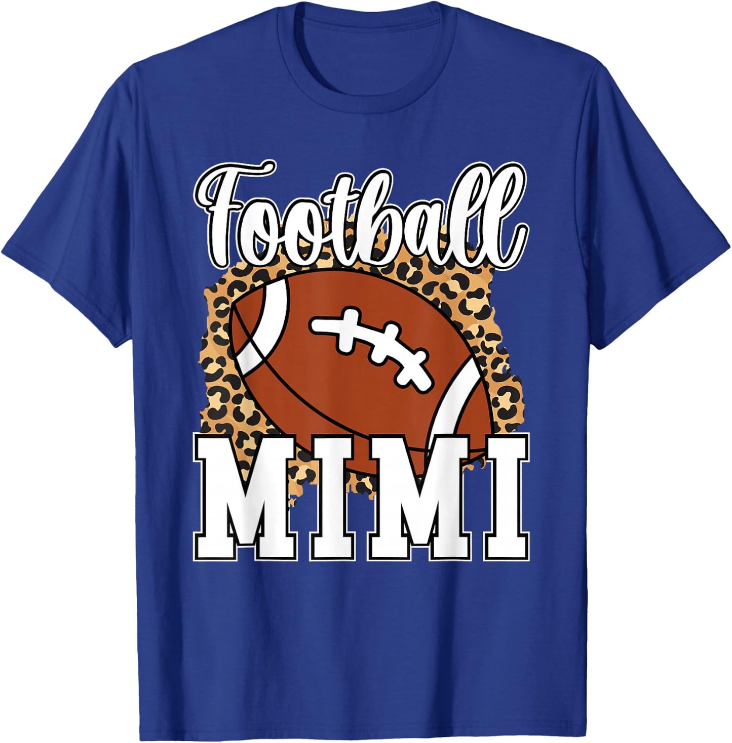 Football Mimi Leopard Grandma Mimi Of A Football Player T-Shirt - T-Shirt | Royal