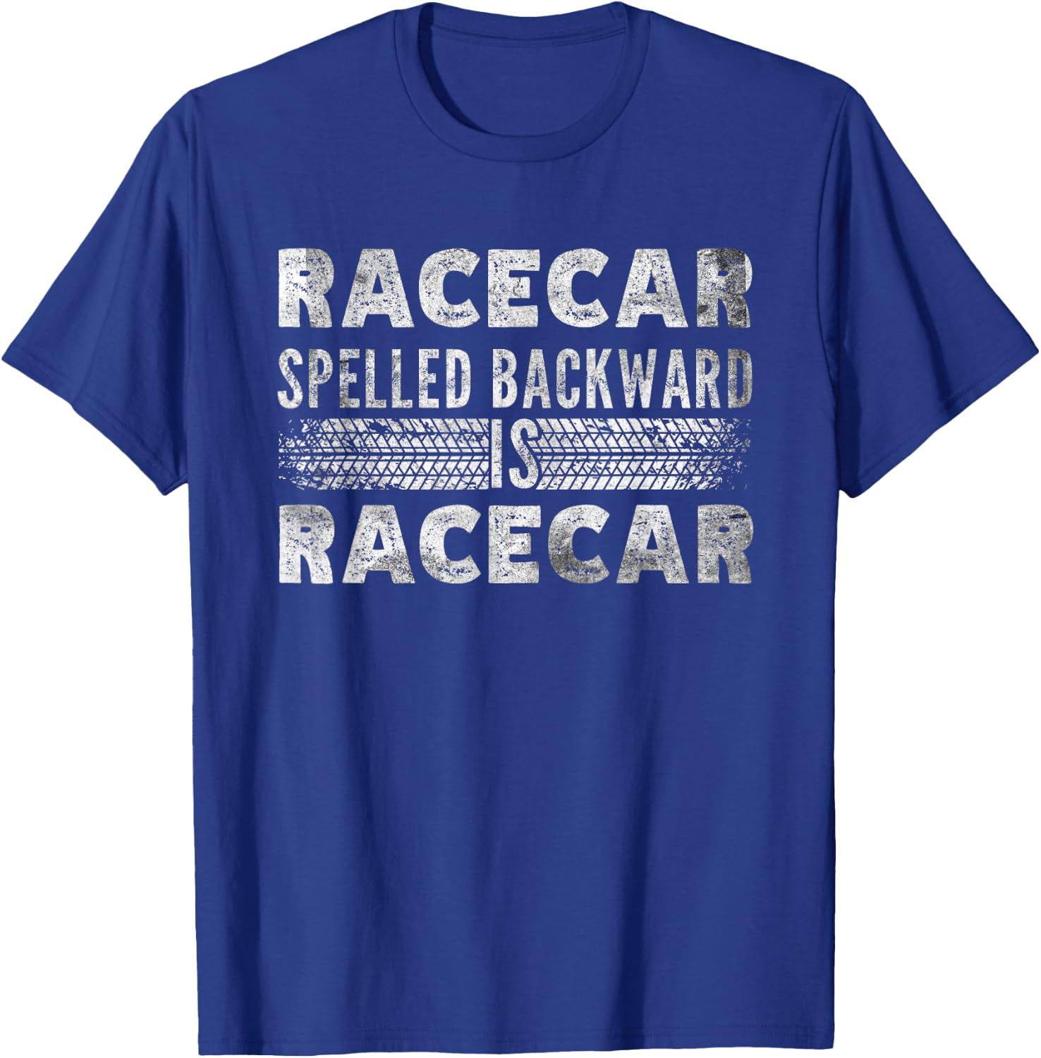 Racecar Spelled Backward is Racecar Grunge Mechanics T-Shirt - T-Shirt | Royal