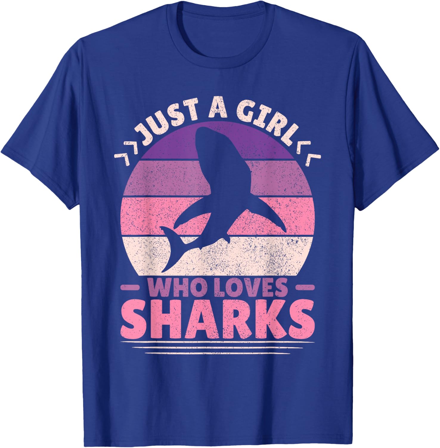 Just A Girl Who Loves Sharks Lover Shark Stuff Funny Shark T-Shirt - T-Shirt | Royal