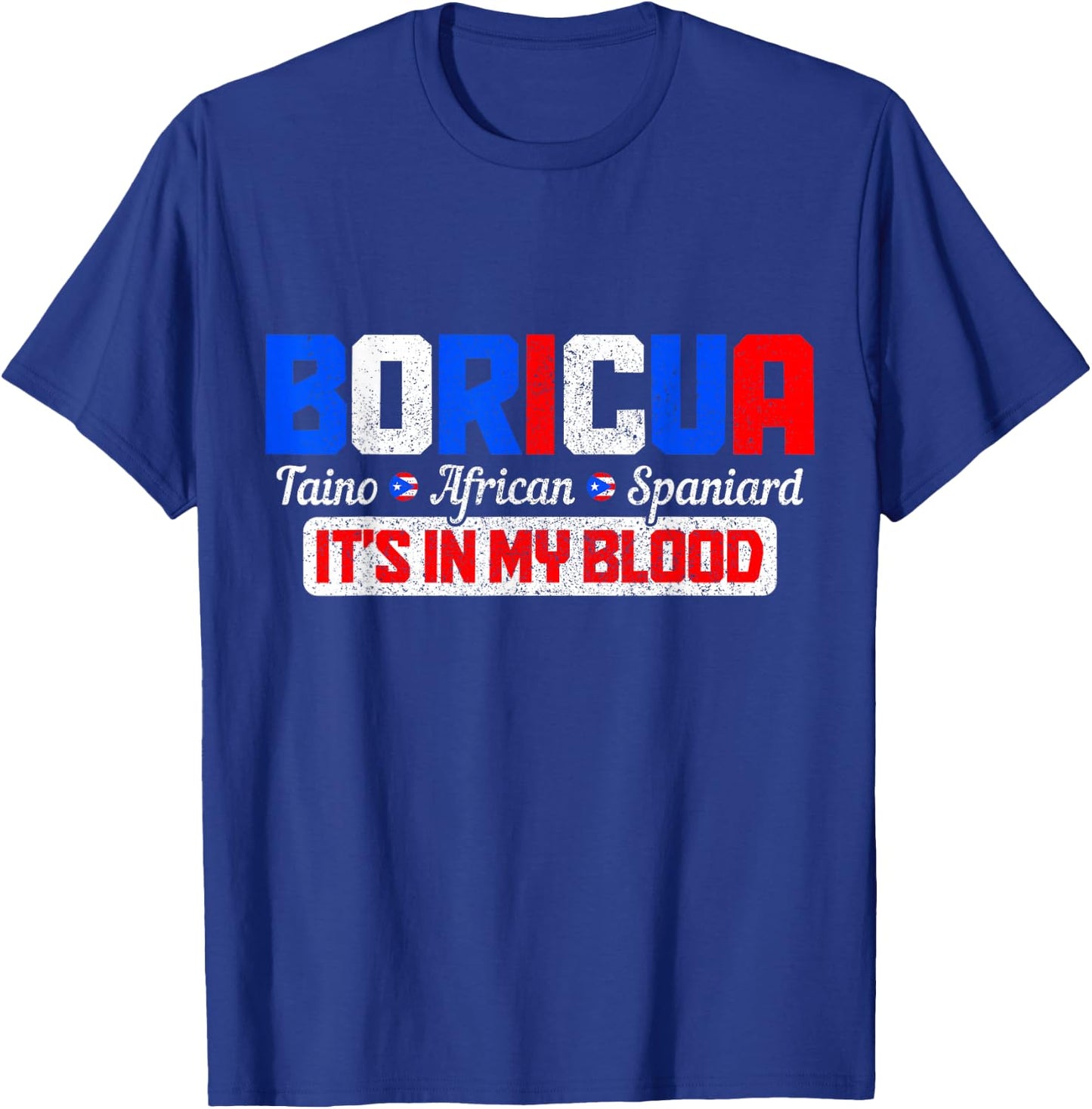 Boricua Puerto Rico Pride Puerto Rican Taino African Spanish T-Shirt - T-Shirt | Royal