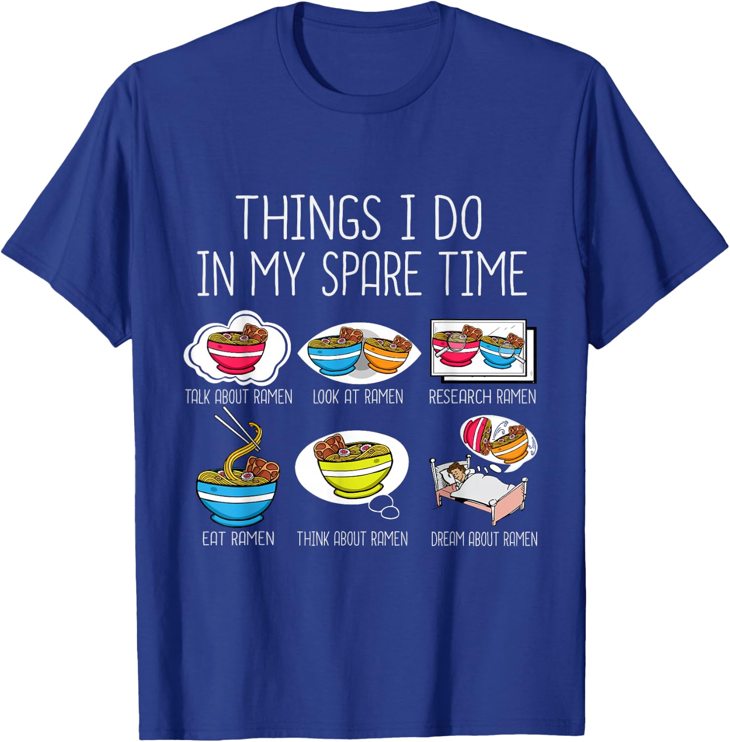 Ramen Lover Asian Funny Japanese Noodles Ramen T-Shirt - T-Shirt | Royal
