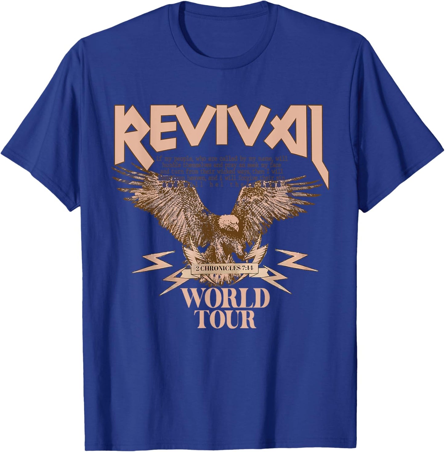 Jesus Revival, Christian Revival Believe, 2 Chronicles 7:14 T-Shirt - T-Shirt | Royal