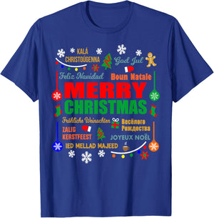 Merry Christmas In Different Languages Xmas Funny Holiday T-Shirt - T-Shirt | Royal