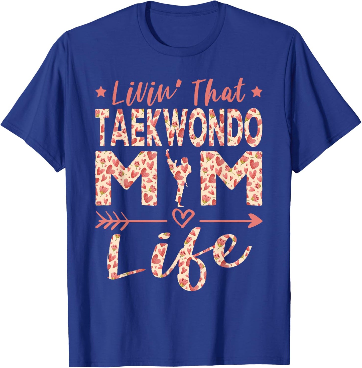 Funny Taekwondo Mom Taekwondo Mama Martial Arts T-Shirt - T-Shirt | Royal