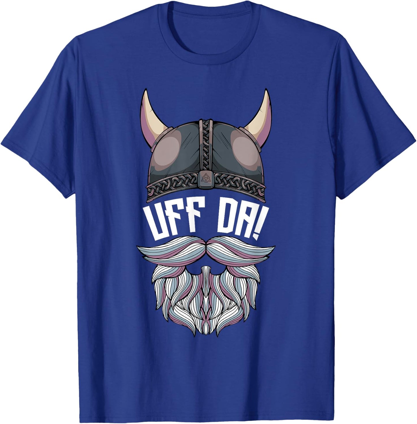 Uff Da Norwegian Quote Scandinavian Viking Helmet Beard Man T-Shirt - T-Shirt | Royal