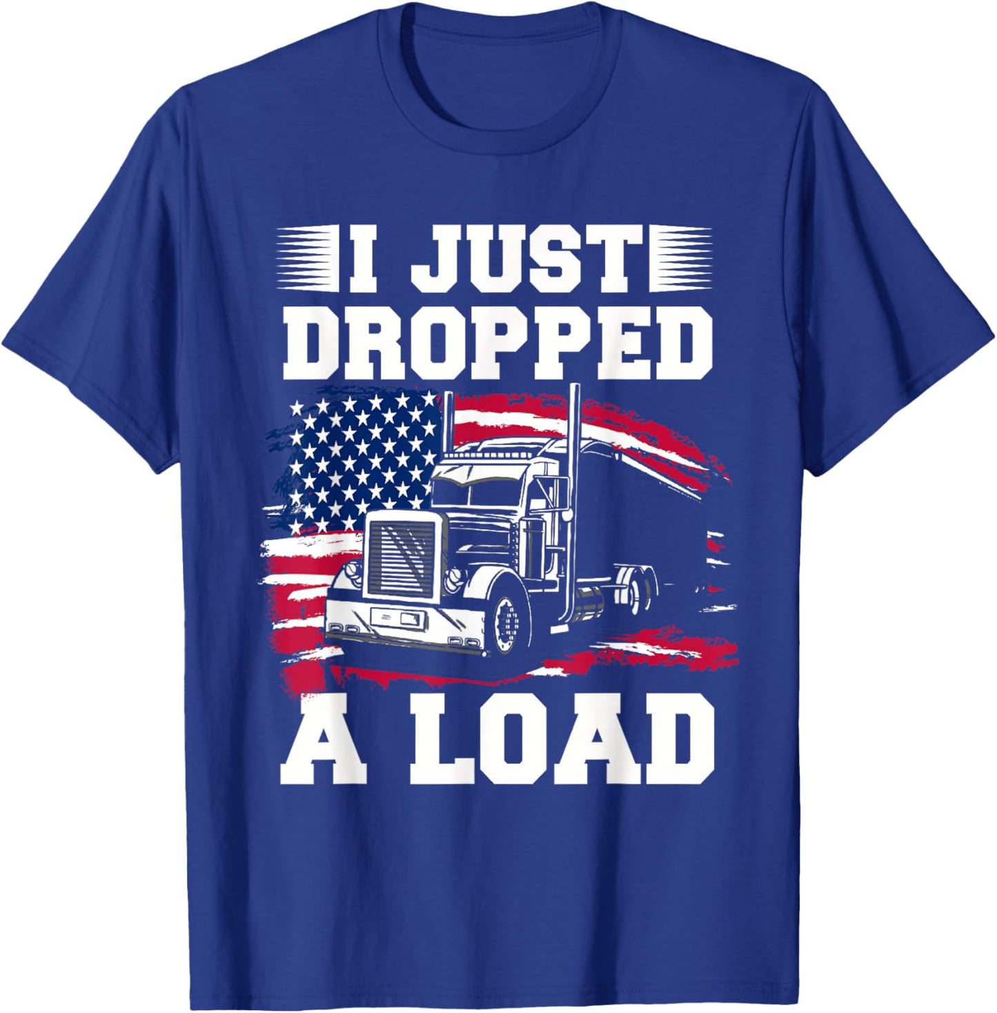 Truck Driver Design Dad Big Rig Semi-Trailer Truckin T-Shirt - T-Shirt | Royal